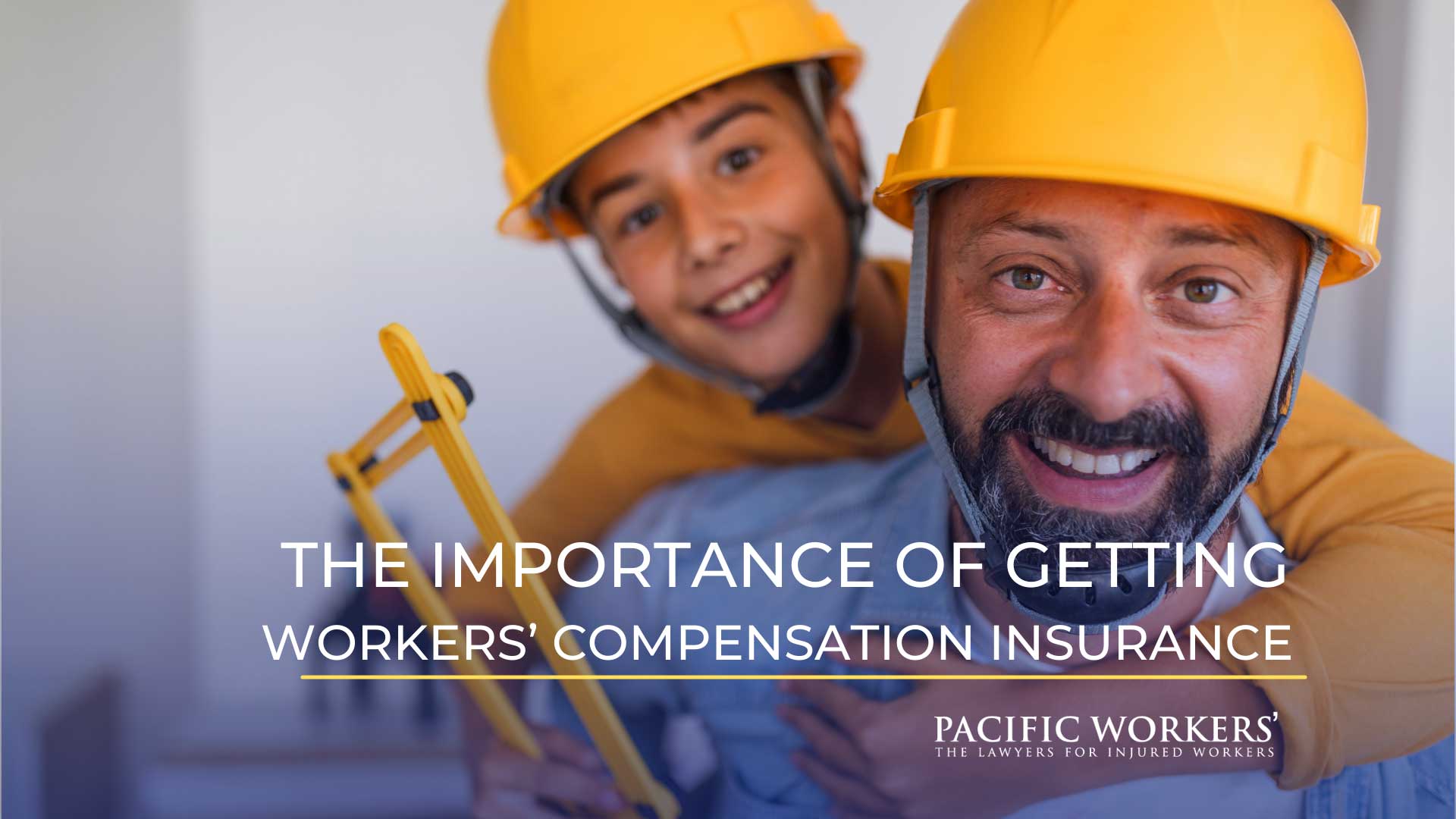 The Importance of Getting Workers’ Compensation Insurance 