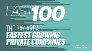 Fast 100: The Bay Area's Fastest Growing Private Companies