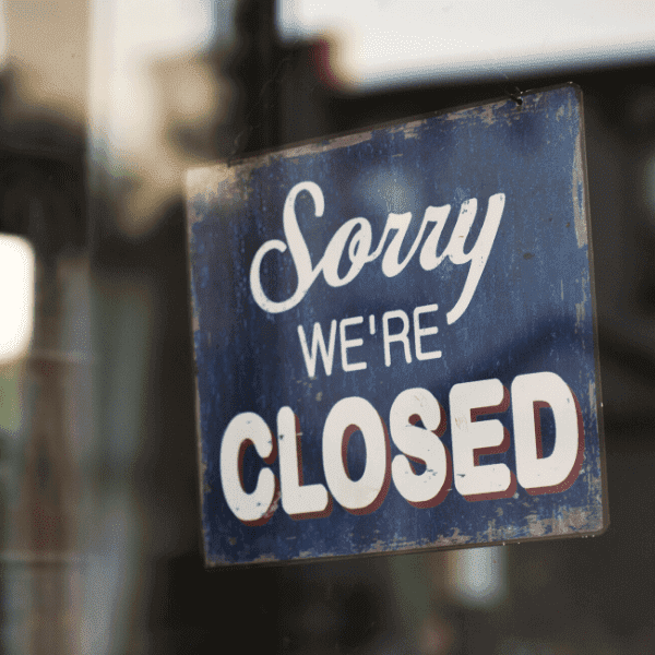 Sorry we're closed sign - workers' comp and termination