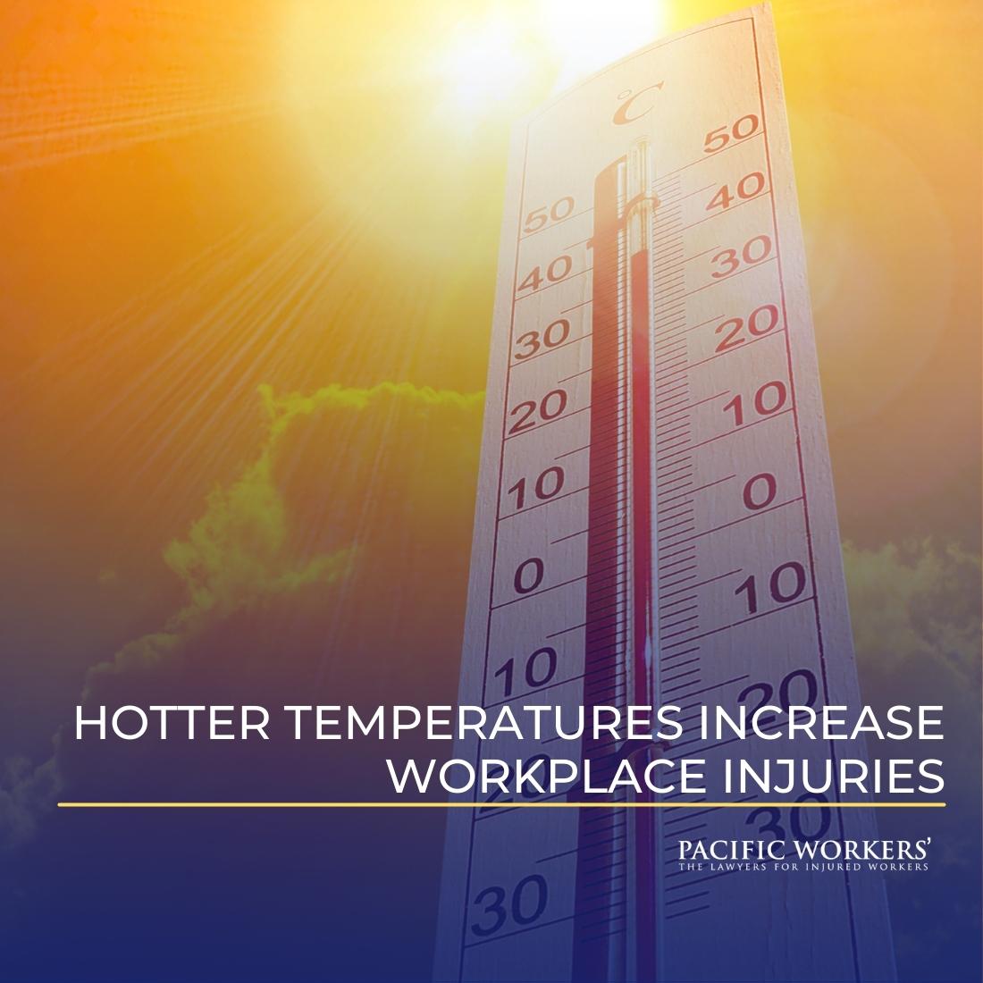Hotter Temperatures Increase Workplace Injuries