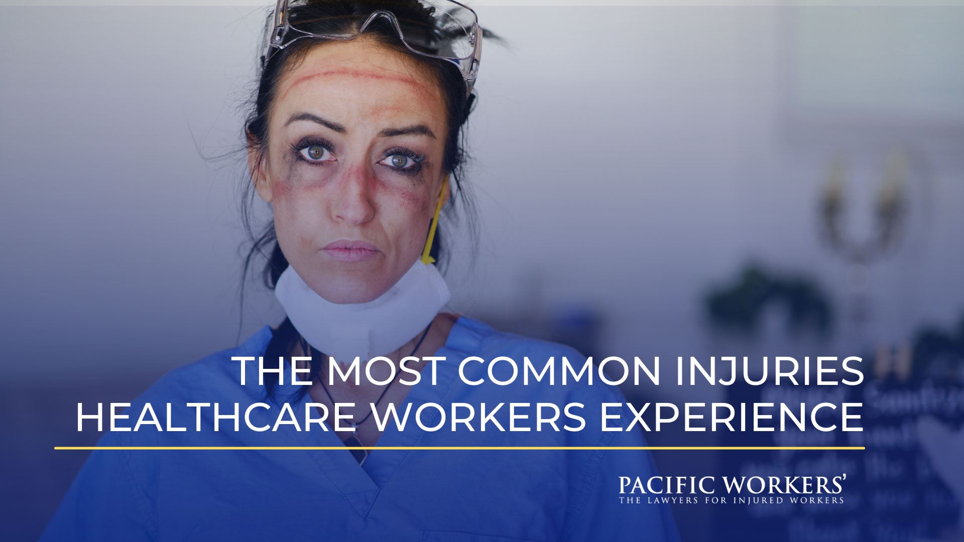 The most common injuries healthcare workers experience